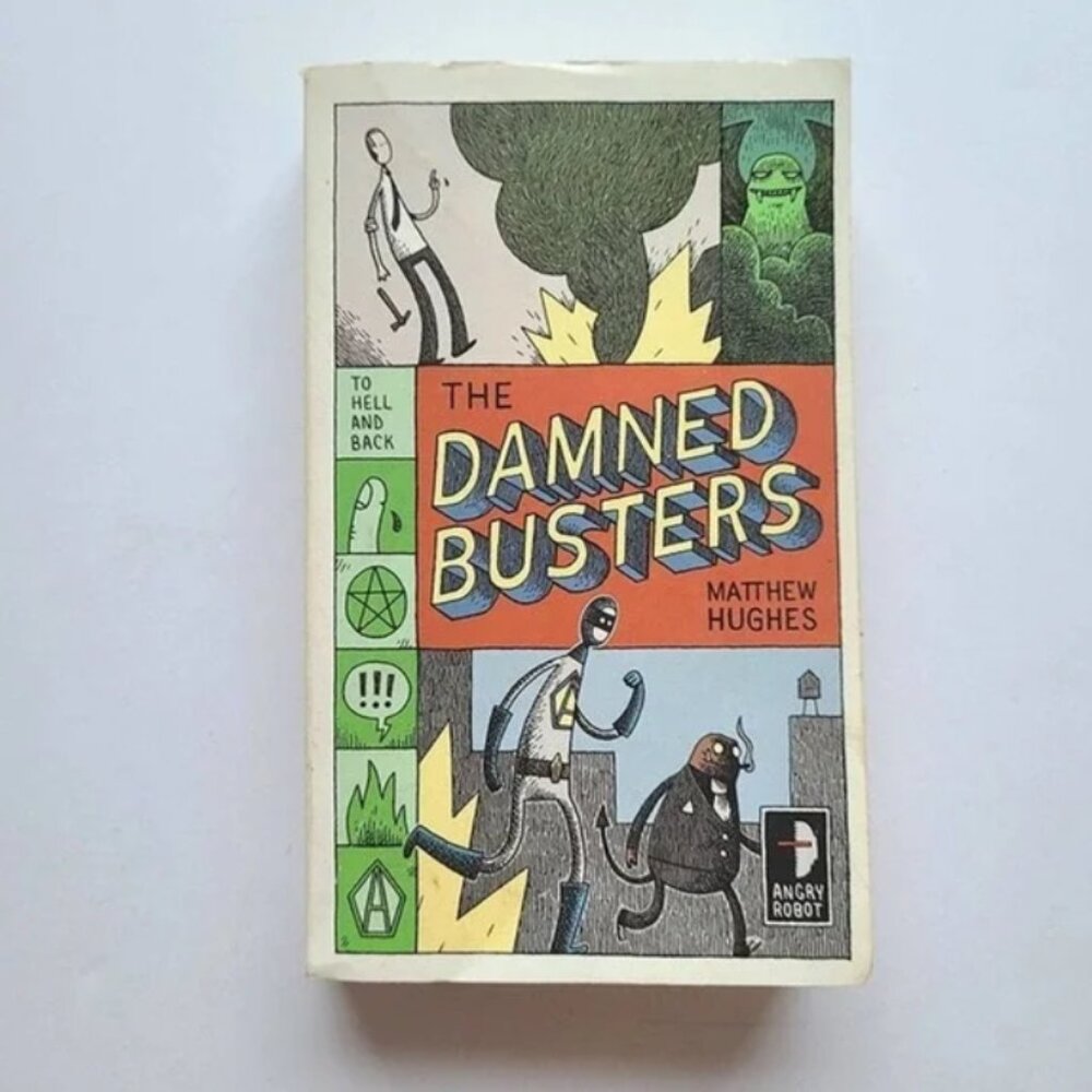 5/$15 Book The Damned Busters Matthew Hughes To Hell Back 1 Fantasy Superheroes